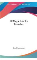 Of Magic and Its Branches