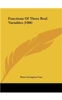 Functions of Three Real Variables (1906)