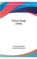 Victory Songs (1910)
