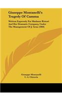 Giuseppe Montanelli's Tragedy of Camma