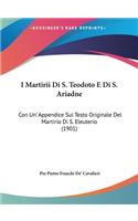 I Martirii Di S. Teodoto E Di S. Ariadne