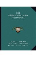 The Astrologers and Freemasons