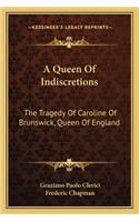 Queen of Indiscretions