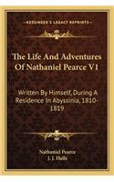 Life and Adventures of Nathaniel Pearce V1
