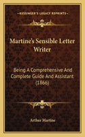 Martine's Sensible Letter Writer