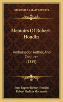 Memoirs Of Robert-Houdin