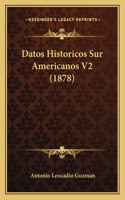 Datos Historicos Sur Americanos V2 (1878)