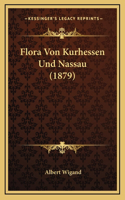Flora Von Kurhessen Und Nassau (1879): (German)