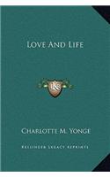 Love And Life