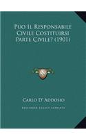 Puo Il Responsabile Civile Costituirsi Parte Civile? (1901)