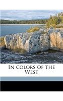 In Colors of the West