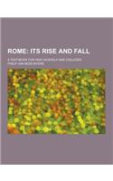 Rome; A Text-Book for High Schools and Colleges: (English)