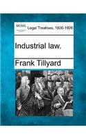 Industrial law.