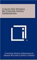 Collected Studies by Chester Noyes Greenough