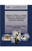 Williams (D. Reece) V. McNair (Robert) U.S. Supreme Court Transcript of Record with Supporting Pleadings