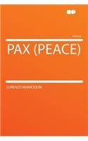 Pax (Peace)