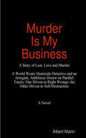 Murder is My Business