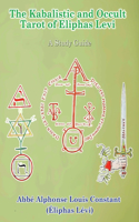 Kabalistic and Occult Tarot of Eliphas Levi