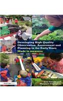 Developing High Quality Observation, Assessment and Planning in the Early Years