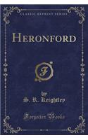 Heronford (Classic Reprint)