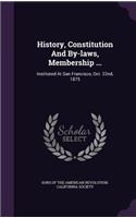 History, Constitution And By-laws, Membership ...