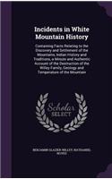 Incidents in White Mountain History