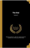 Dial; Volume 5