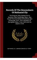 Records Of The Descendants Of Nathaniel Ely