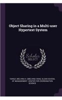 Object Sharing in a Multi-user Hypertext System