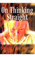 On Thinking Straight