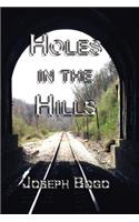 Holes in the Hills