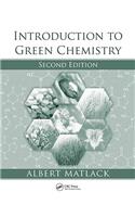 Introduction to Green Chemistry
