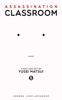 Assassination Classroom, Vol. 5: (Assassination Classroom)