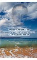 Words From God Through A Grieving Mother's Heart