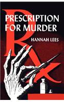 Prescription for Murder