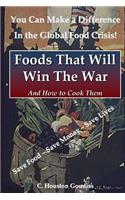 Foods That Will Win the War and How to Cook Them