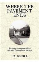 Where The Pavement Ends