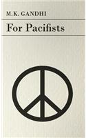 For Pacifists