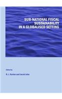 Sub-National Fiscal Sustainability in a Globalised Setting