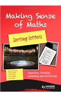 Making Sense of Maths: Sorting Letters - Student Book Student Book