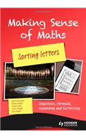 Making Sense of Maths: Sorting Letters - Student Book