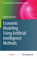 Economic Modeling Using Artificial Intelligence Methods