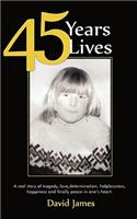 45 Years 45 Lives