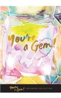 You're a Gem! Notebook Collection