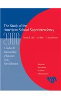 The Study of the American Superintendency, 2000