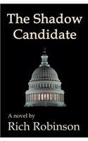 The Shadow Candidate