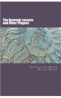 Demonic Locusts and Other Plagues