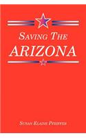 Saving the Arizona