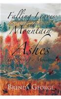 Falling Leaves and Mountain Ashes