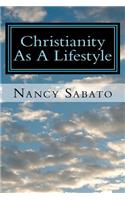 Christianity As A Lifestyle